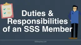 Duties and Responsibilities of an SSS Member