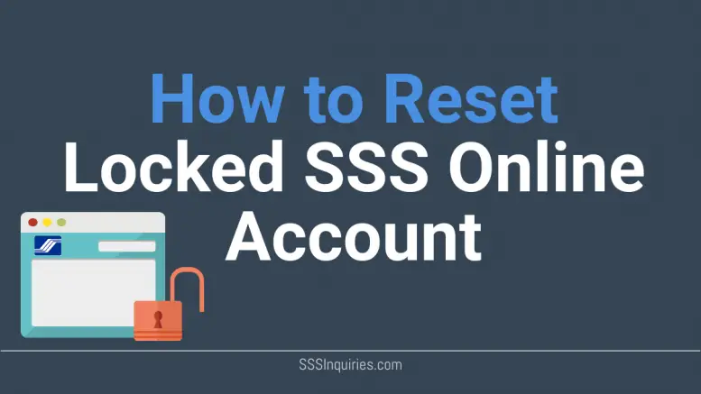 How to Reset Locked SSS Online Account