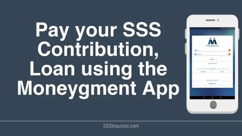 How to Pay your SSS Contributions using the Moneygment App