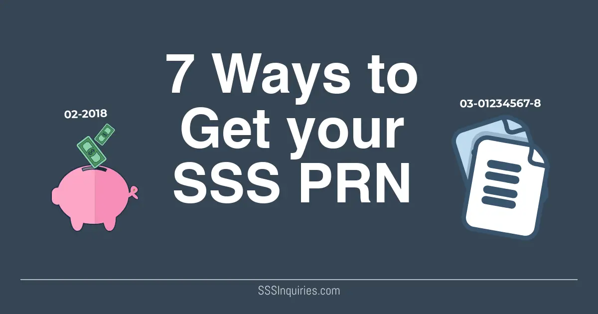 7 Ways to Get your SSS PRN