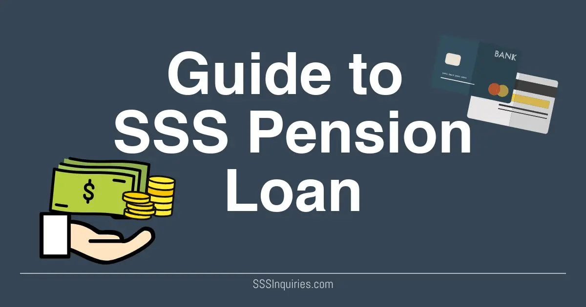 Guide to SSS Pension Loan