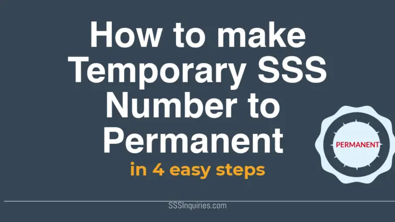 How to Make Temporary SSS number to Permanent