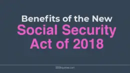 Benefits of the new Social Security Act of 2018