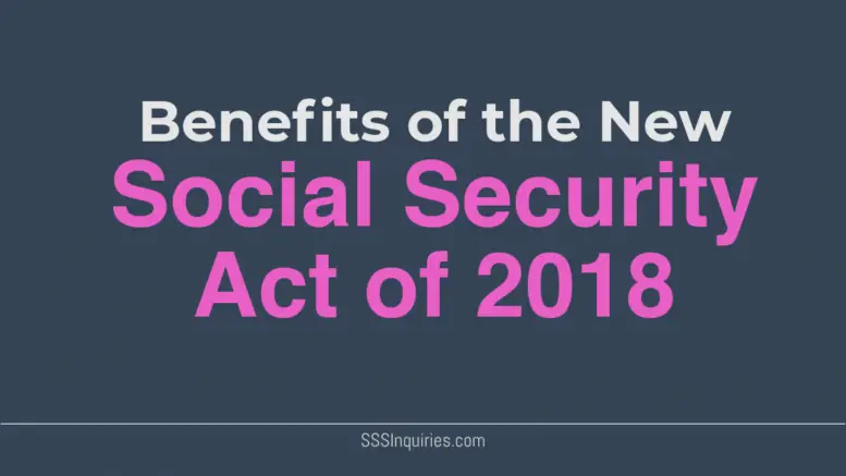 Benefits of the new Social Security Act of 2018