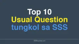 Top 10 Usual Questions about SSS