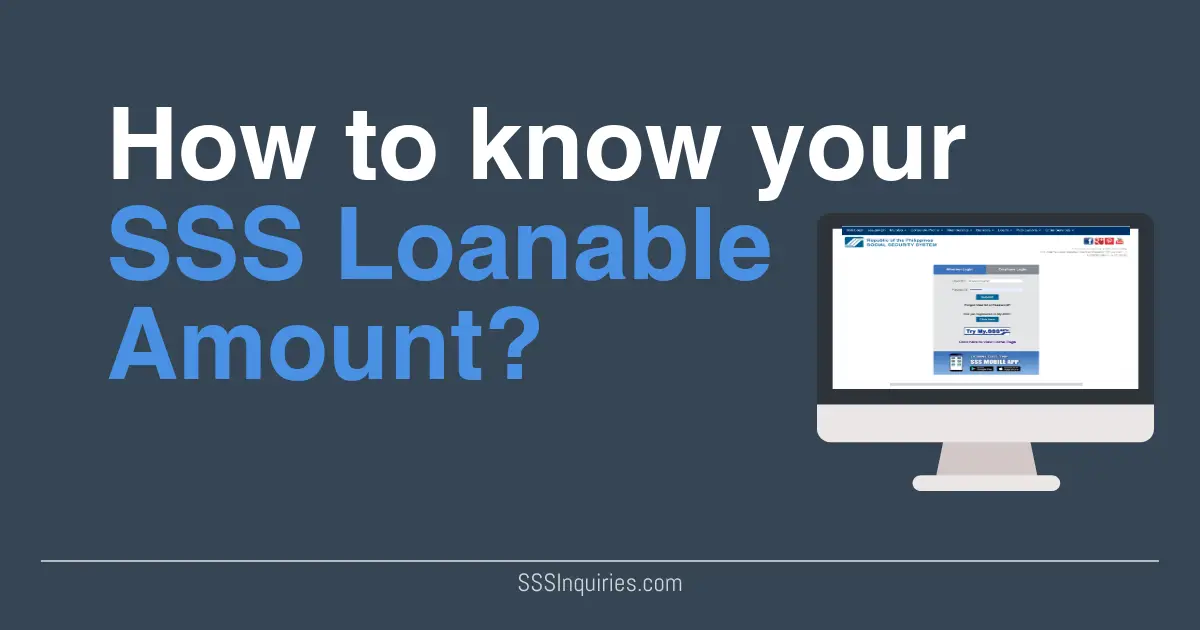 How to know your SSS Loanable Amount