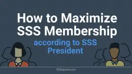 How to Maximize SSS Membership according to SSS President