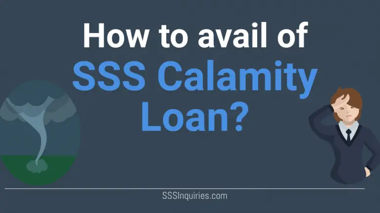 How to Avail of SSS Calamity Loan