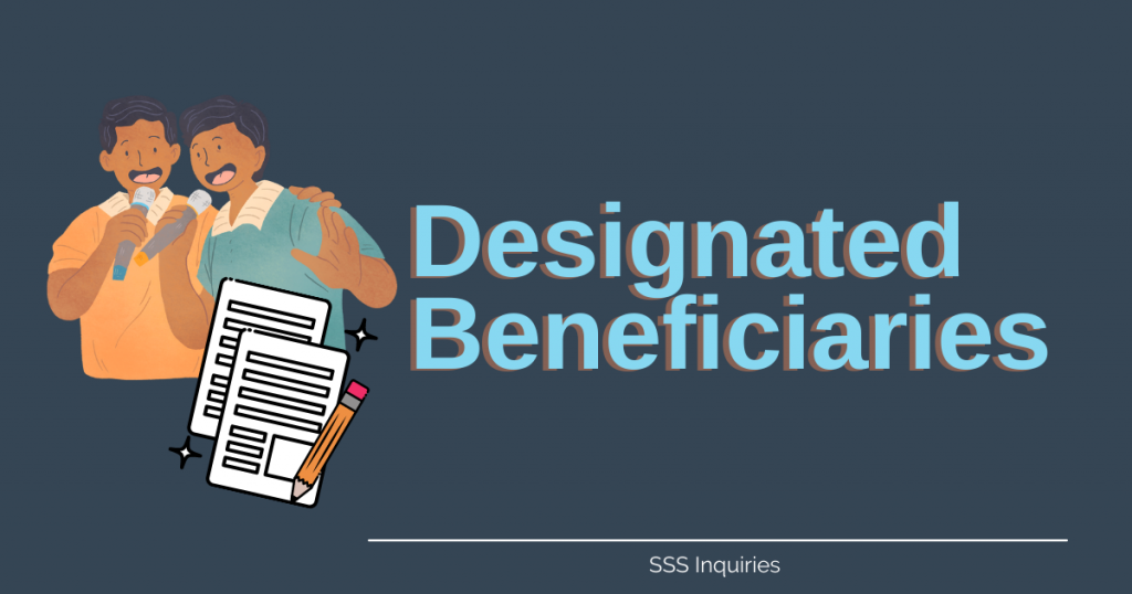 SSS Legal Beneficiaries - Designated Beneficiaries