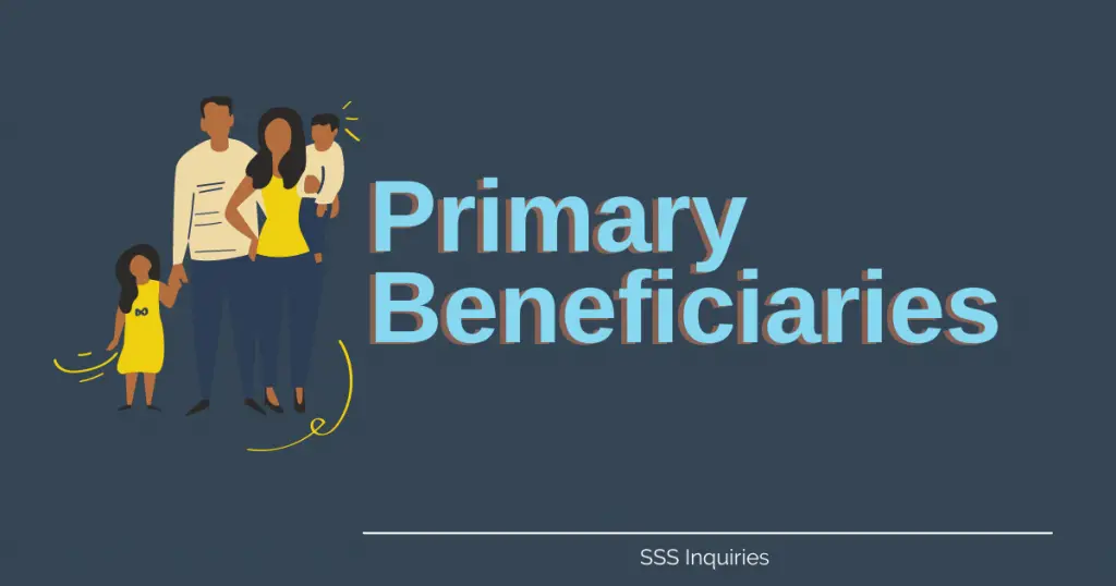 SSS Legal Beneficiaries - Primary Beneficiaries