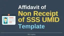 Affidavit of Non Receipt of SSS UMID Template - SSS Inquiries