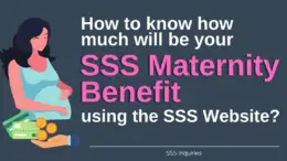 How to know how much will be your SSS Maternity Benefit using SSS Website