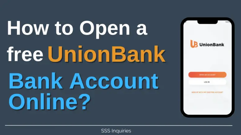 How to Open a Unionbank Bank Account Online