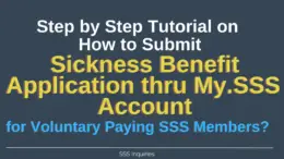 How to Submit Online Sickness Benefit thru My.SSS Account for Voluntary Paying SSS Members - 1 (1)